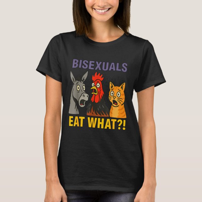 Biuals Eat What Surprised Chicken Cat Lgbt Pride  T-Shirt (Front)