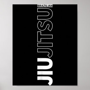 BJJ Brazilian Jiu Jitsu Jujitsu Grappling MMA Poster
