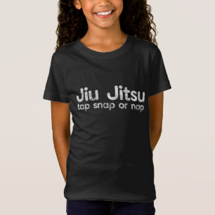 BJJ Jiu Jitsu Brazil Martial Arts Tap Snap or Nap T-Shirt