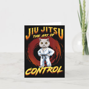 BJJ The Art Of Control - Grappling Jiu Jitsu Cute Card