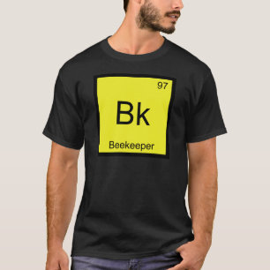 Bk - Beekeeper Chemistry Element Symbol Bee Tee
