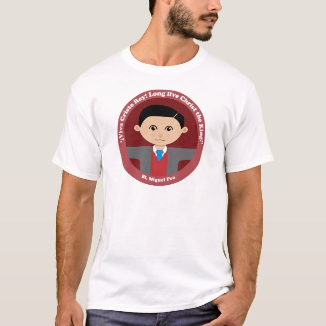 Bl. Miguel Pro T-Shirt (Front)