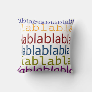 Blablabla Cushion