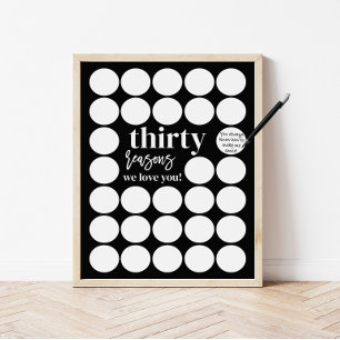 Black 30 Reasons We Love You Birthday Fill In Poster