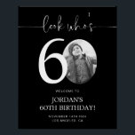 Black 60th Birthday Welcome Sign | Look Who's 60<br><div class="desc">Welcome guests to your 60th birthday celebration with this stunning editable welcome sign. Featuring a sleek, customizable layout, this template allows you to easily add your own photo and personalize the text, making it a perfect addition to your milestone 60th birthday decor. Ideal for entryways or as a party focal...</div>