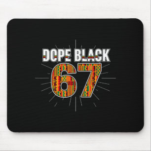 Black 67 Black History Month Six Seven Meme  Mouse Pad