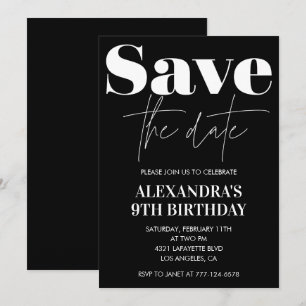 Black 9th birthday invitation Save the date White