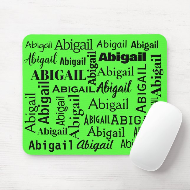 Black ABIGAIL Name On Neon Green Mouse Pad (With Mouse)