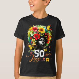 Black Afro Queen 50 Years Love 50th Birthday Butte T-Shirt