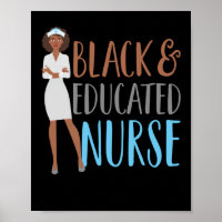 Black And Educated Nurse Nursing School Nurses Day
