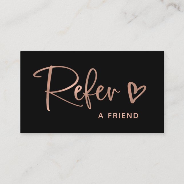 Black and Faux Rose Gold Script and Heart | Referral Card (Front)