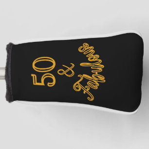 Black and Gold 50 and Fabulous Golf Head Cover