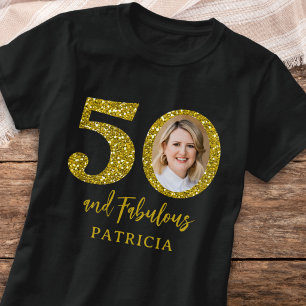 Black And Gold 50th Birthday Photo 50 & Fabulous  T-Shirt
