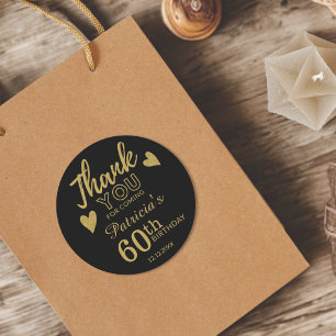 Black And Gold 60th Birthday Thank You Favour  Classic Round Sticker