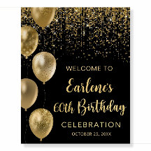 Black and Gold Birthday Welcome Sign Balloon Bday
