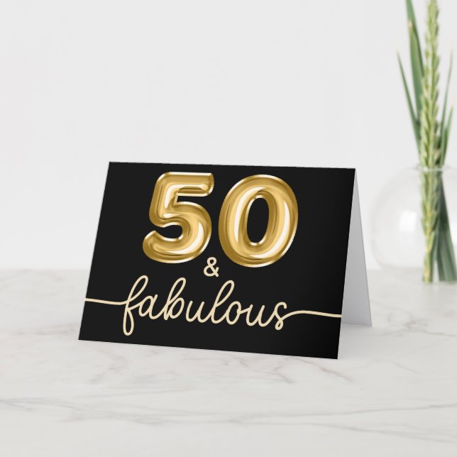 Black and Gold Glam 50 and Fabulous Card (Front)