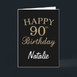 Black and Gold Glitter 90th Birthday Card<br><div class="desc">Black and Gold Glitter 90th Birthday Card with personalized name. For further customization,  please click the "Customize it" button and use our design tool to modify this template.</div>
