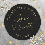 Black And Gold Love Is Sweet Wedding Favour  Classic Round Sticker<br><div class="desc">Black and gold wedding favour love is sweet classic round sticker. Designed by Thisisnotme©</div>