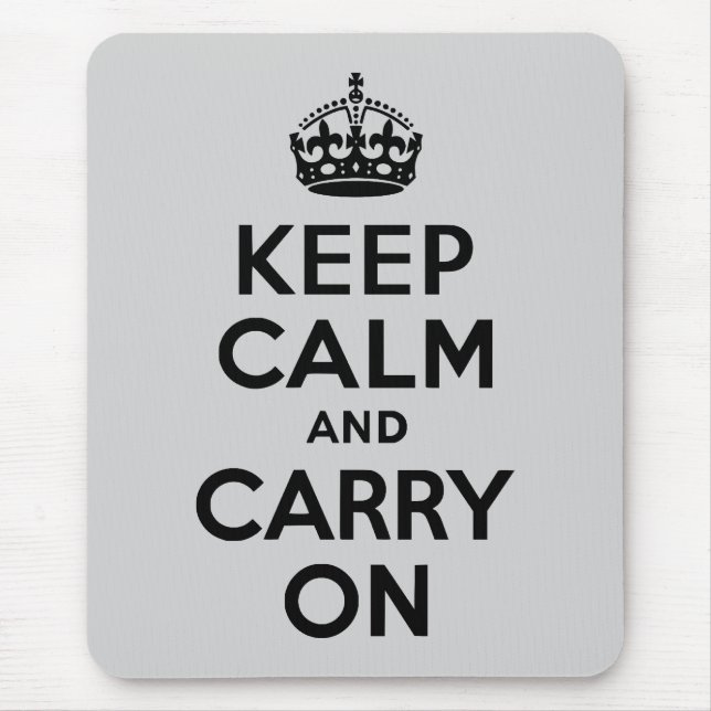 Black and Grey Keep Calm and Carry On Mouse Pad (Front)