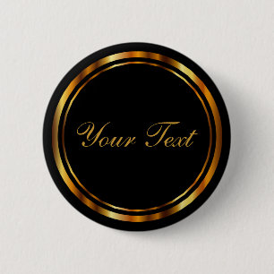 Black and Metallic Gold with DIY Text 6 Cm Round Badge