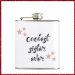 Black and Pink Coolest Sister Ever Flask<br><div class="desc">COOLEST SISTER EVER in script font - decorated with stars.</div>