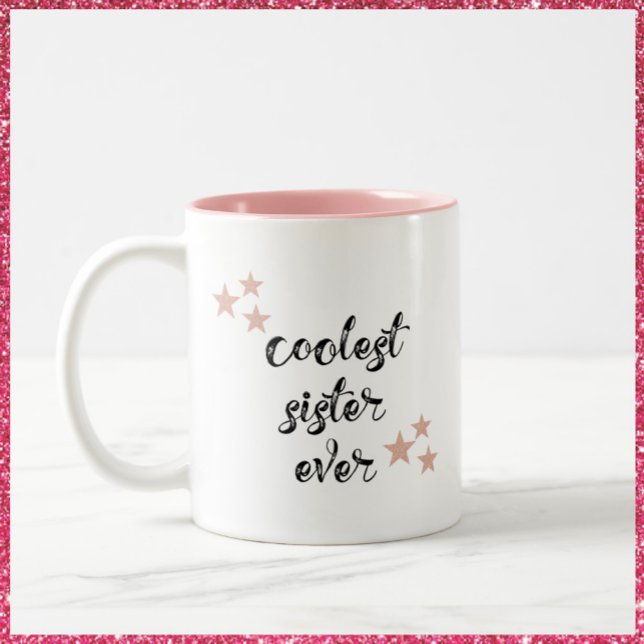 Black and Pink Coolest Sister Ever Two-Tone Coffee Mug (Creator Uploaded)