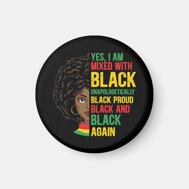 Black and Proud | Unapologetic | Black Queen Magnet (Front)