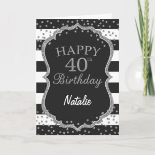Black and Silver Glitter 40th Birthday Card