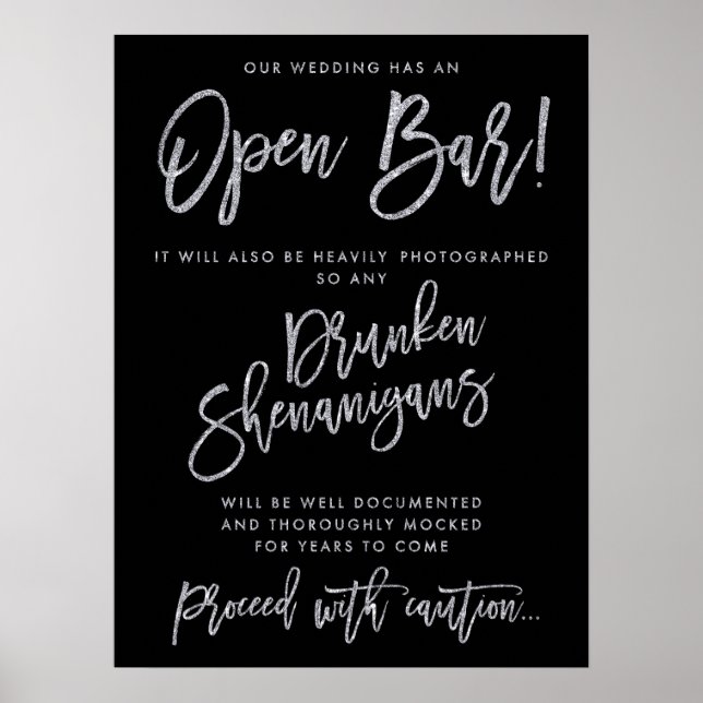 Black And Silver Our Wedding Has An Open Bar Sign (Front)
