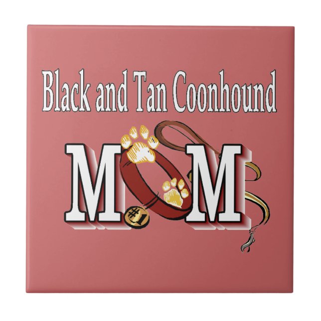 Black and Tan Coonhound Dog MOM Tile (Front)