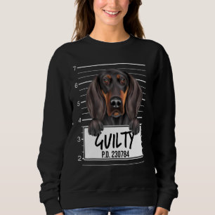 Black And Tan Coonhound Mugshot Guilty Dog Sweatshirt