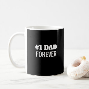 Black and White #1 Dad Forever Father's Day Gift Coffee Mug