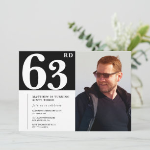 Black and White 63rd birthday Invitations Photo