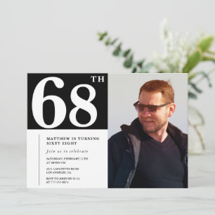 Black and White 68th birthday Invitations Photo