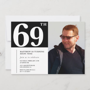 Black and White 69th birthday Invitations