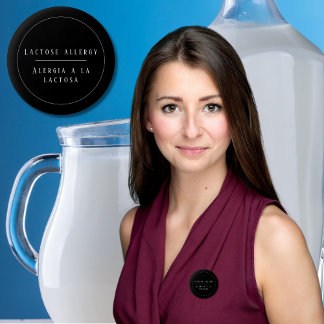 Black and White Bilingual Allergy Alert to Lactose 6 Cm Round Badge