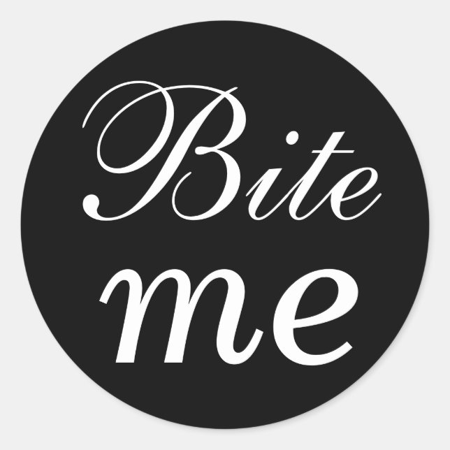 Black and White Bite Me Sticker (Front)