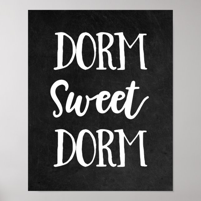 Black and White Chalkboard Dorm Sweet Dorm Poster (Front)