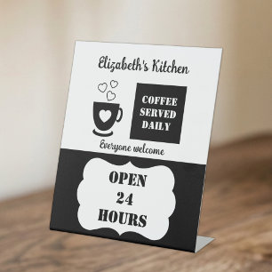 Black and white coffee served daily 24 hours pedestal sign