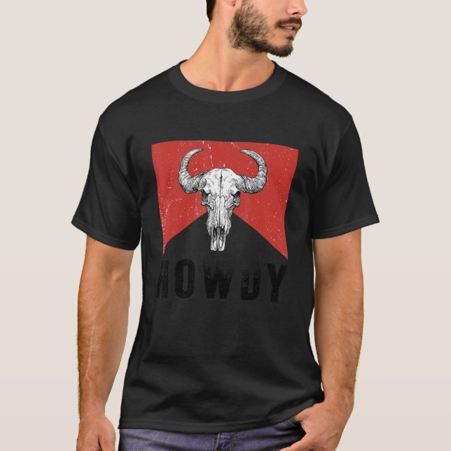 Black and White Cowgirls Western Howdy  Bull Skull T-Shirt (Front)