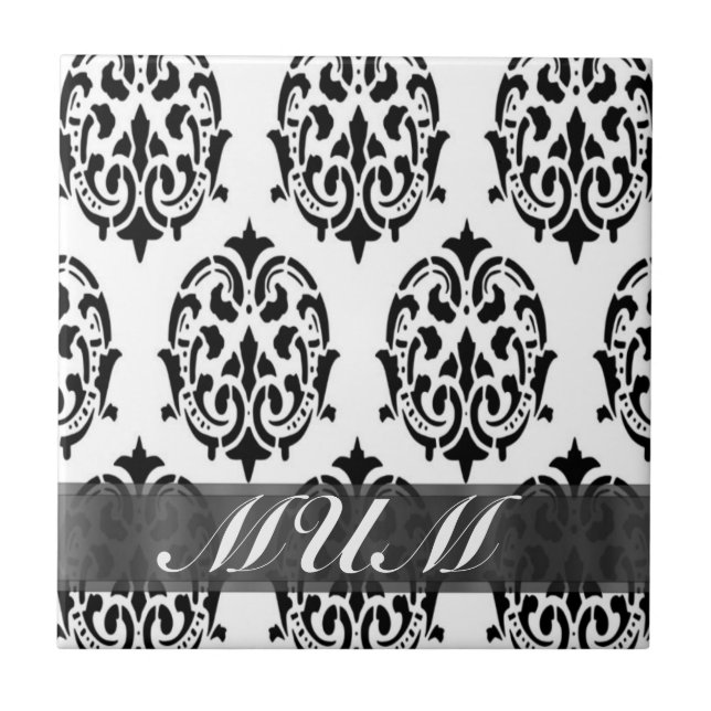Black and white damask personalised mum tile (Front)