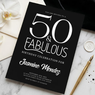 Black And White Elegant 50 & Fabulous Birthday  Invitation
