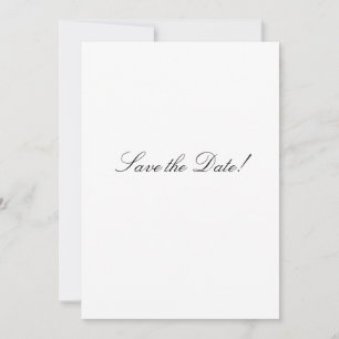 Black and White Elegant Script Wedding Save The Date