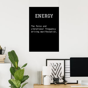 Black and White Energy Poster – Modern Inspiration