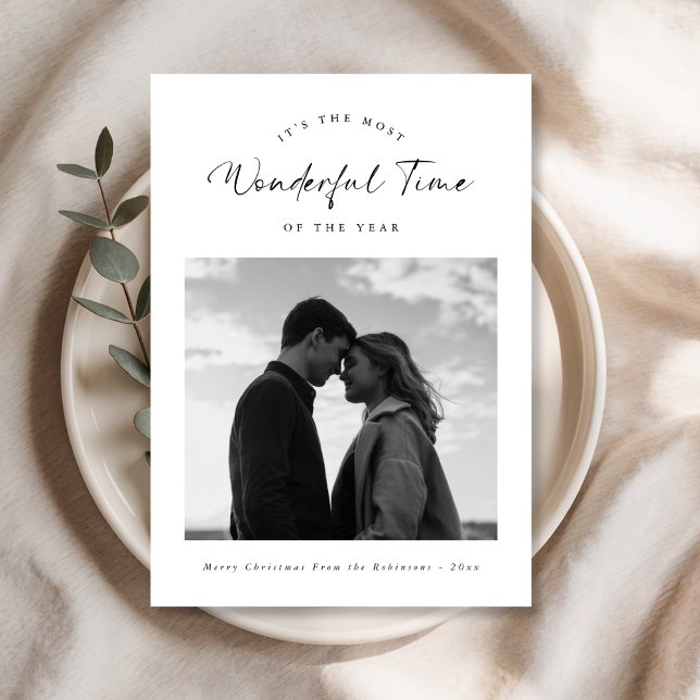 Black and White Family Photo Wonderful Time Holiday Card (Creator Uploaded)