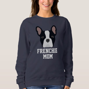 Black and White French Bulldog Dog Mom Sweatshirt