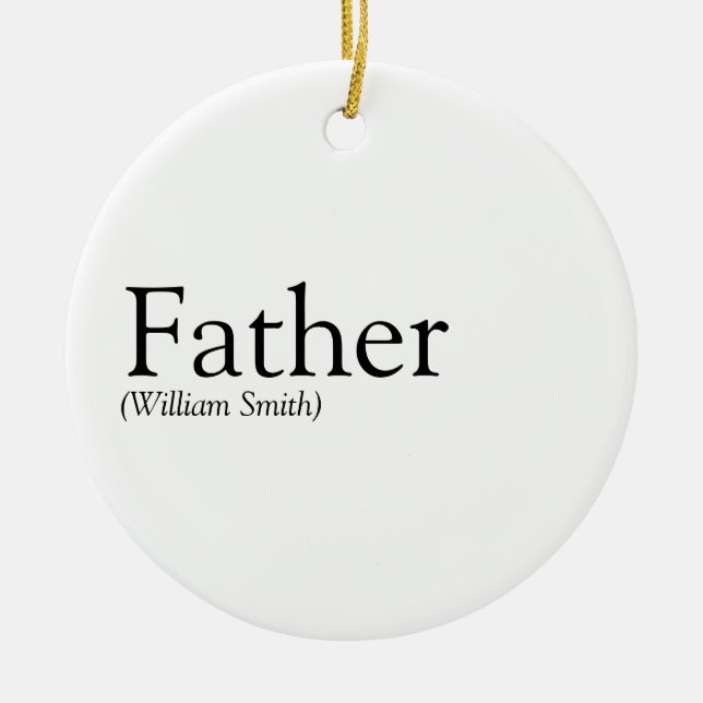 Black and White Fun Dad Daddy Father Definition Ceramic Tree Decoration (Front)
