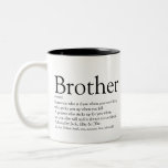 Black and White Fun Modern Brother Definition  Two-Tone Coffee Mug<br><div class="desc">Personalise for your special brother (big or small) to create a unique gift. A perfect way to show him how amazing he is every day. Designed by Thisisnotme©</div>