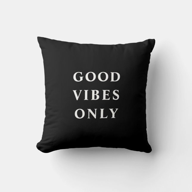 Black and White Good Vibes Only Typographic Cushion (Front)