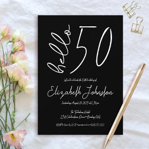Black and White Hello 50 Fabulous Birthday Minimal Invitation
